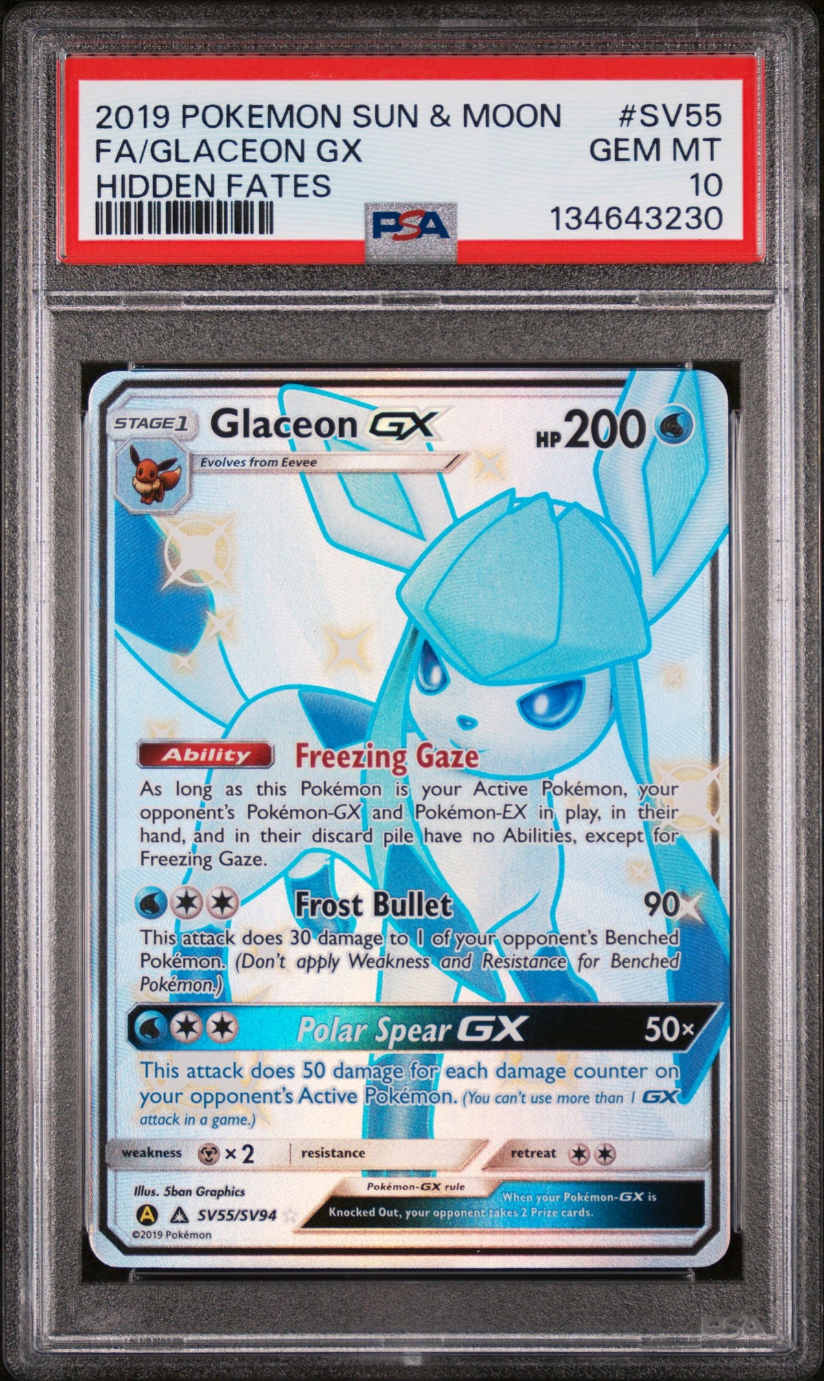 PSA 10 - Hidden Fates - Glaceon GX #SV55