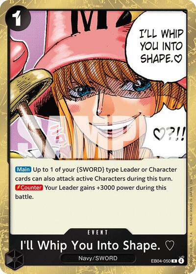 I'll Whip You Into Shape. Adventure on Kami's Island (EB04-050) (Rare)