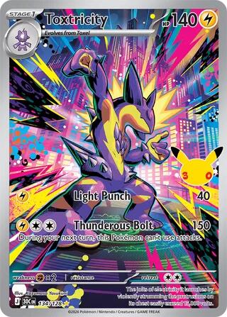 Toxtricity ME: 30th Celebration (134/128) (Illustration Rare)