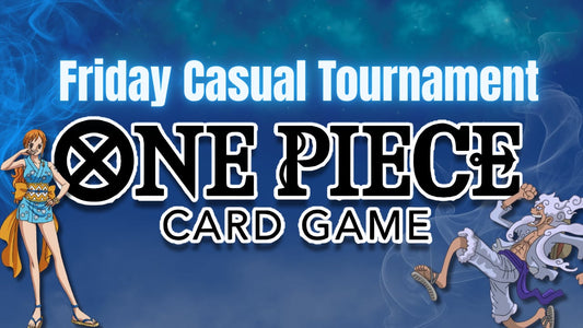 Casual Weekly One Piece Tournament - Friday