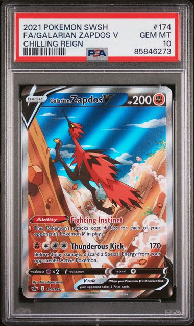 PSA 10 - Chilling Reign - Galarian Zapdos #174